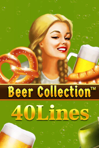 Beer Collection 40 Lines в демо-режиме играть бесплатно | Азино888