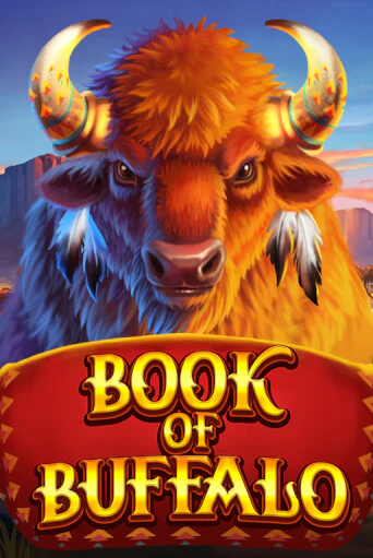 Book of Buffalo в демо-режиме играть бесплатно | Азино888