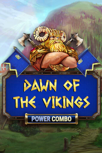 Dawn of the Vikings POWER COMBO в демо-режиме играть бесплатно | Азино888
