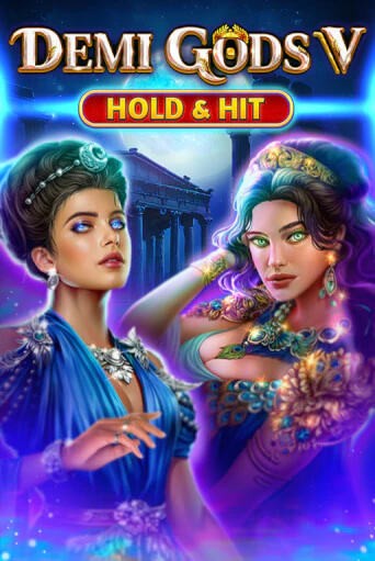 Demi Gods V - Hold & Hit в демо-режиме играть бесплатно | Азино888