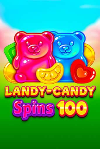 Landy-Candy Spins 100 в демо-режиме играть бесплатно | Азино888