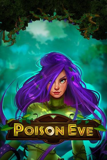 Poison Eve в демо-режиме играть бесплатно | Азино888
