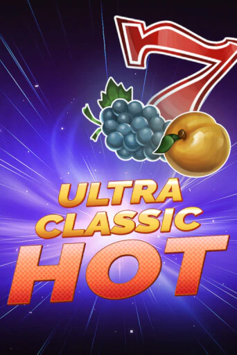 Ultra Classic Hot в демо-режиме играть бесплатно | Азино888